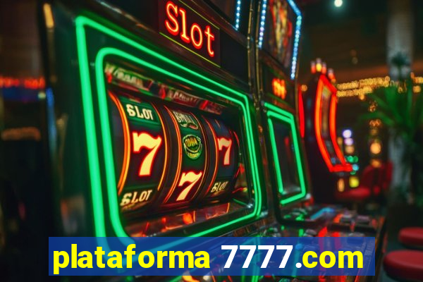 plataforma 7777.com